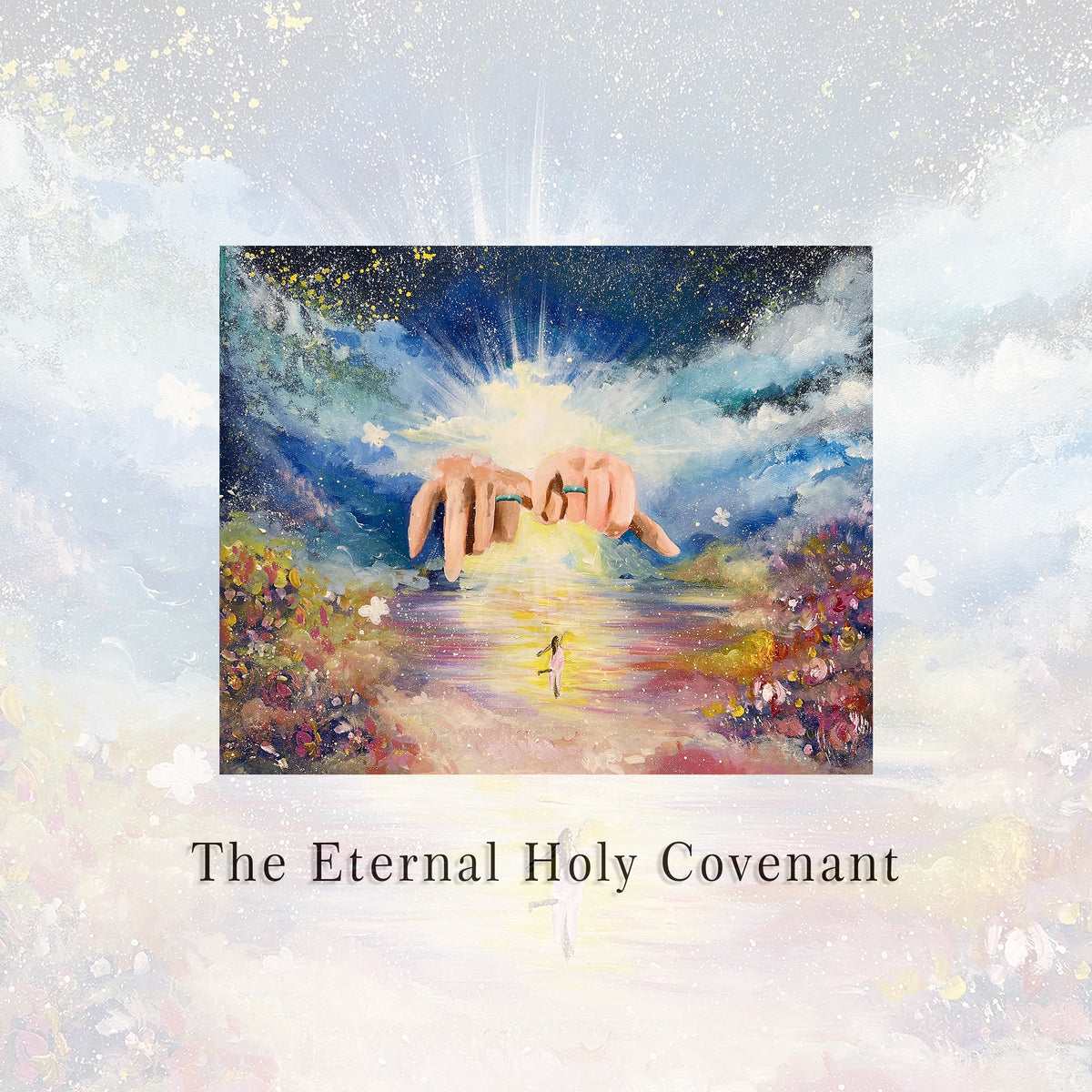 The Eternal Holy Covenant
