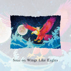 Soar on Wings Like Eagles