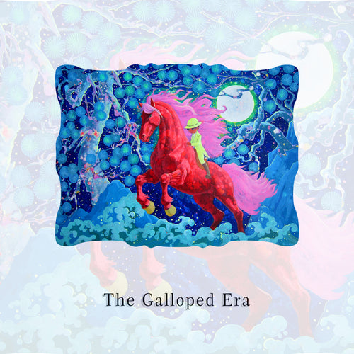 The Galloped Era